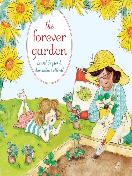 Title details for The Forever Garden by Laurel Snyder - Available